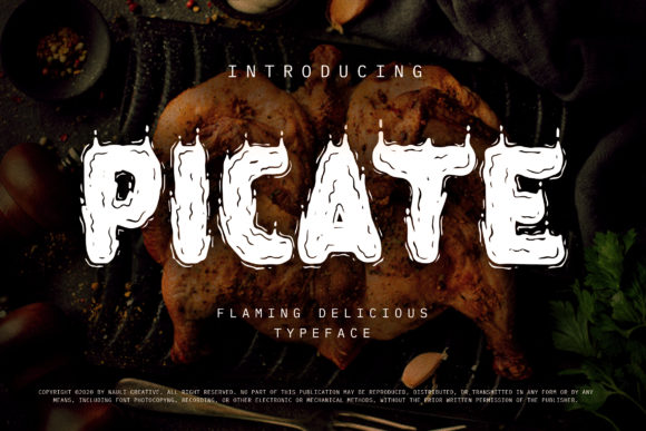 Picate: A Unique Flaming Decorative Font for Modern Creativity