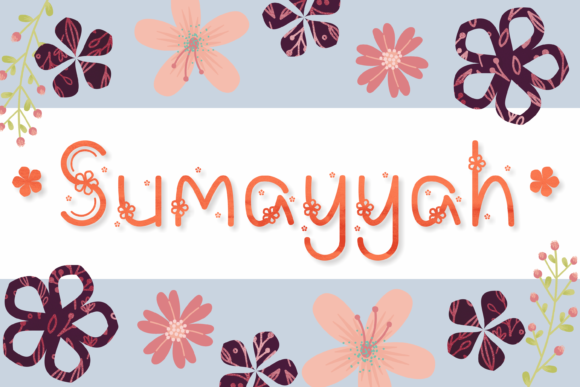 Sumayyah Font: A Floral Touch for Creative Projects