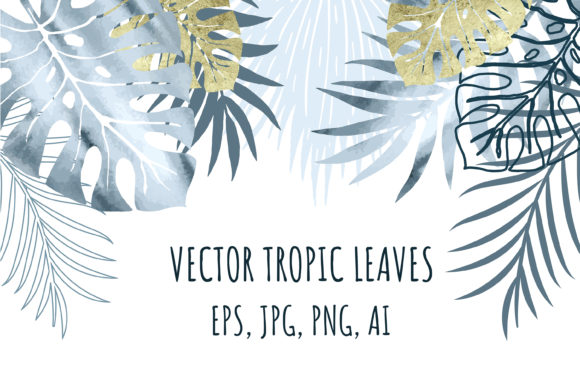 Tropic Leaves Vector and Watercolor Set