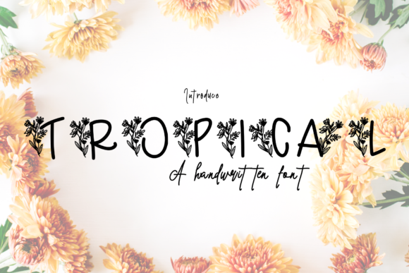 Tropical Font: A Delicate Touch for Creative Designs